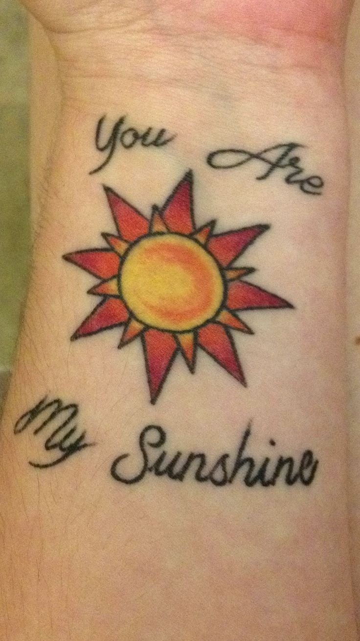 Classic You Are My Sunshine Tattoo